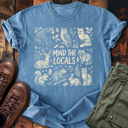 Mind The Locals T-shirt